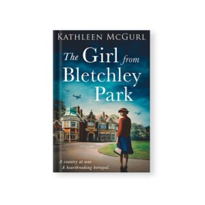 The Girl from Bletchley Park: Heartbreaking